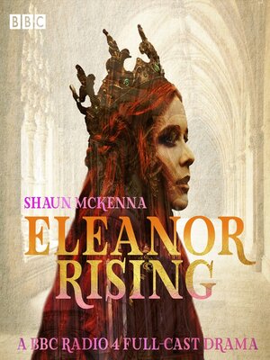 cover image of Eleanor Rising--The Complete Series 1-3